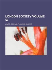 London society Volume 57,1150568739,9781150568732