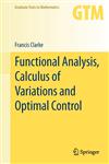 Functional Analysis, Calculus of Variations and Optimal Control,1447148193,9781447148197