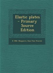Elastic Plates - Primary Source Edition,1287819117,9781287819110