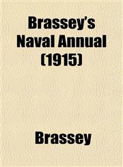 Brassey's Naval Annual (1915),1152815911,9781152815919