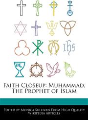 Faith Closeup Muhammad, The Prophet of Islam,1276166648,9781276166645