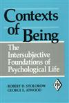 Contexts of Being: The Intersubjective Foundations of Psychological Life (Psychoanalytic Inquiry Book Series, Volume 12),0881633887,9780881633887