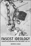 Fascist Ideology: Expansionism in Italy and Germany 1922-1945,0415216125,9780415216128