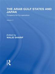 The Arab Gulf States and Japan,0415591899,9780415591898