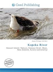 Kopeka River,6135779834,9786135779837