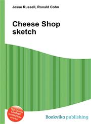 Cheese Shop Sketch,5512225545,9785512225547