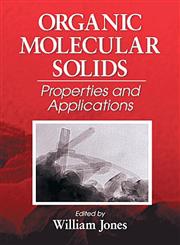 Organic Molecular Solids Properties and Applications,0849394287,9780849394287