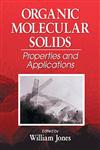 Organic Molecular Solids Properties and Applications,0849394287,9780849394287