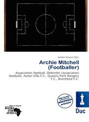 Archie Mitchell (Footballer),6137188434,9786137188439