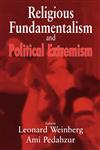 Religious Fundamentalism and Political Extremism,0714683949,9780714683942