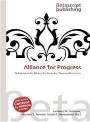 Alliance for Progress,6135148745,9786135148749