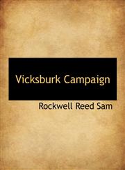Vicksburk Campaign,1140139029,9781140139027