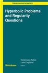 Hyperbolic Problems and Regularity Questions 1st Edition,3764374500,9783764374501