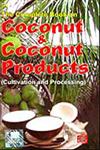 The Complete Book on Coconut and Coconut Product Cultivation and Processing 1st Edition,8178330075,9788178330075