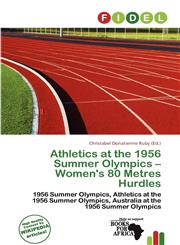 Athletics at the 1956 Summer Olympics - Women's 80 Metres Hurdles,6138124367,9786138124368