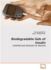 Biodegradable Gels of Insulin,3639217772,9783639217773
