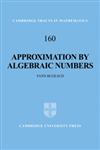 Approximation by Algebraic Numbers,0521045673,9780521045674