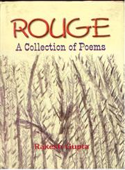 Rouge and Other Poems A Collection of Poems,8178354314,9788178354316