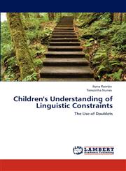 Children's Understanding of Linguistic Constraints,3846555207,9783846555200
