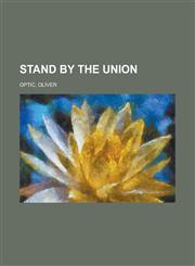 Stand by the Union,1443214892,9781443214896