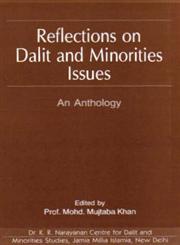 Reflections on Dalit and Minorities Issues An Anthology,8173919992,9788173919992