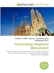 Continuing Anglican Movement,613070237X,9786130702373
