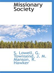 Missionary Society,1116102501,9781116102505