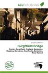 Burghfield Bridge,620190946X,9786201909465