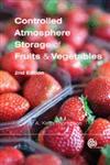 Controlled Atmosphere Storage of Fruits and Vegetables 2nd Edition,1845936469,9781845936464