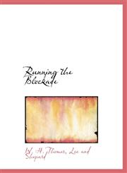 Running the Blockade,1140501046,9781140501046