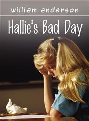 Hallie's Bad Day,1608366812,9781608366811