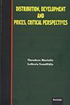 Distribution, Development and Prices Critical Perspectives 1st Edition,8183870449,9788183870443