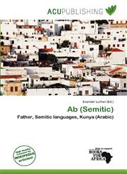 Ab (Semitic),613833535X,9786138335351