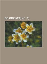 de Gids (29, No. 1),1153468484,9781153468480
