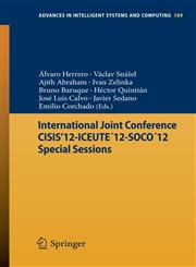 International Joint Conference CISIS'12-ICEUTE´12-SOCO´12 Special Sessions,3642330177,9783642330179