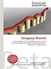 Uruguay Round,6136371367,9786136371368
