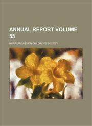 Annual report Volume 55,1154075826,9781154075823