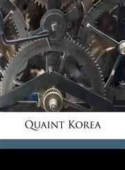 Quaint Korea,1176374516,9781176374515
