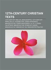 12th-century Christian texts 12th-century biblical manuscripts, 12th-century papal bulls, Laudabiliter, Codex Ephesinus, Minuscule 543,1157179053,9781157179054