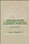 Applied Finite Element Analysis 2nd Edition,0471806625,9780471806622