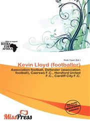 Kevin Lloyd (footballer),6139671906,9786139671908