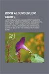 Rock albums (Music Guide) List of rock and roll albums, Repo! The Genetic Opera, Aqua, Sumon O' Aurthohin-2: Boka Manushta,1156588766,9781156588765