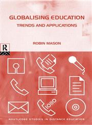 Globalising Education Trends and Applications,0415186889,9780415186889