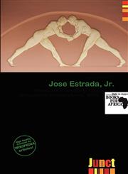 Jose Estrada, Jr.,6135848208,9786135848205