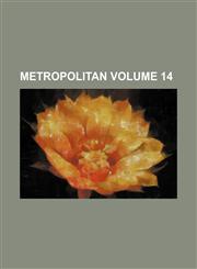 Metropolitan Volume 14,1236084055,9781236084057