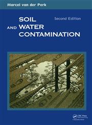 Soil and Water Contamination 2nd Edition,0415893437,9780415893435