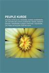 Peuple Kurde Saladin, Ostad Elahi, Yezidisme, Kurdes, Shabankara, Jaf, Histoire Des Juifs Au Kurdistan, Yezidis, Asenath Barzani, y,115987669X,9781159876692