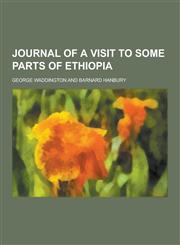 Journal of a Visit to Some Parts of Ethiopia,1230287590,9781230287591