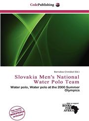 Slovakia Men's National Water Polo Team,6200749086,9786200749086