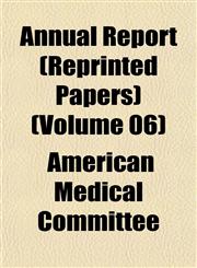 Annual Report (Reprinted Papers) (Volume 06),1151892947,9781151892942